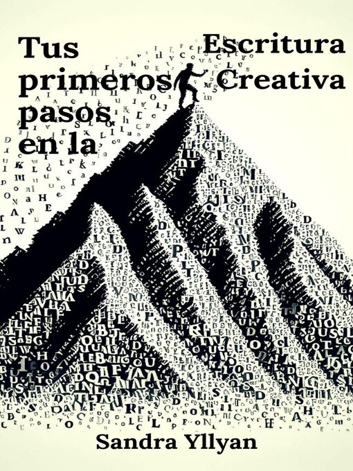 Title details for Tus primeros pasos en la Escritura Creativa by Sandra Yllyan - Available